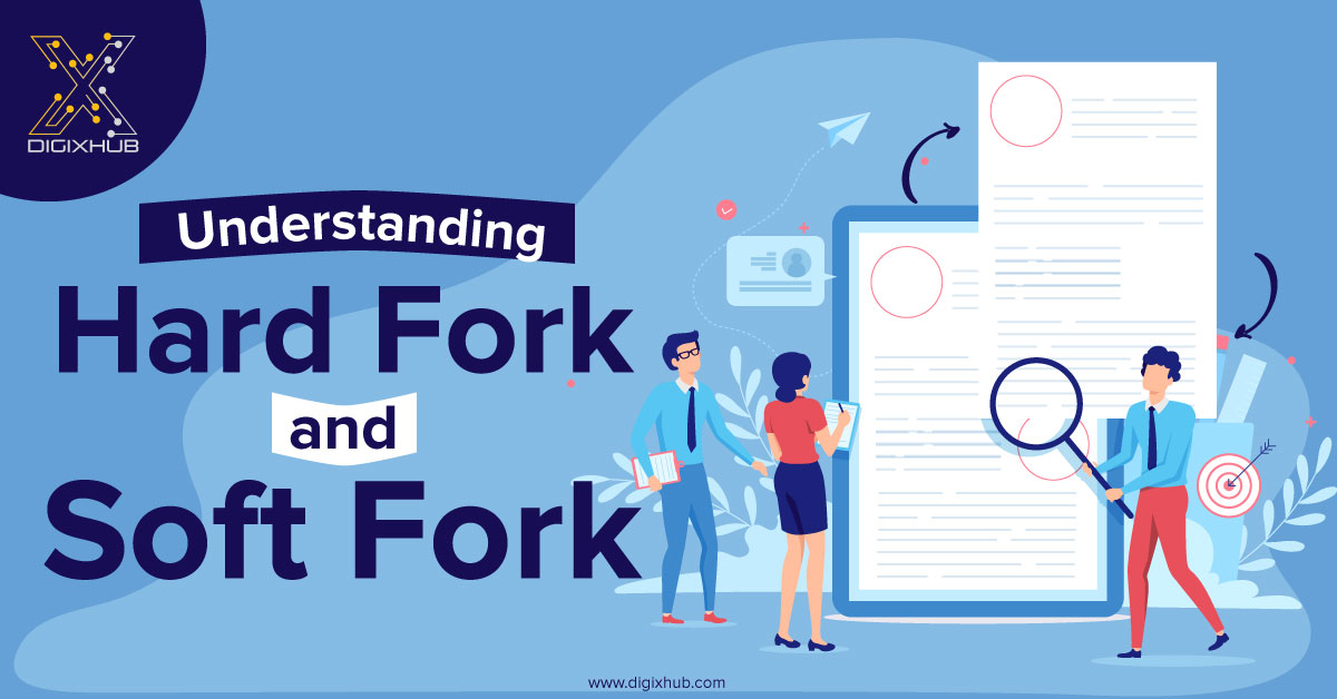 Hard_fork-Soft_fork-DigiXHub