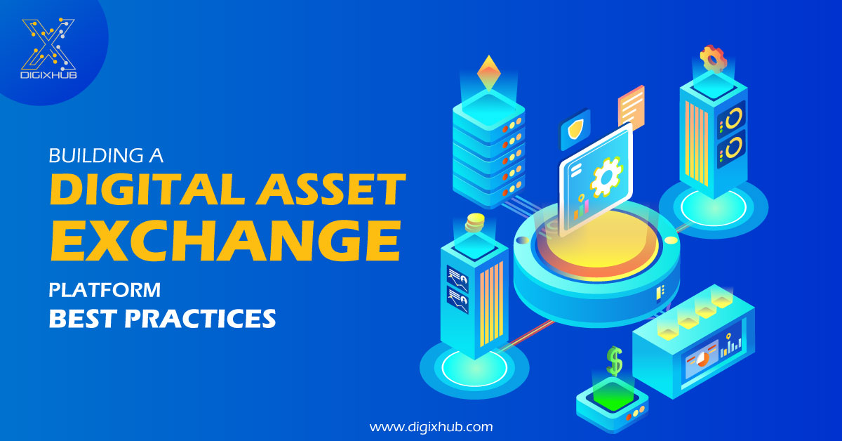 Building-a-Digital-Asset-Exchange-Platform Digital_Asset_Exchange_Platform-DigiXHub