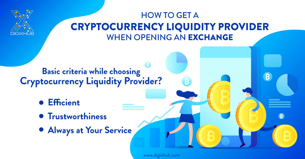 Cryptocurrency-Liquidity-Provider Cryptocurrency_Liquidity_Provider-DigiXHub