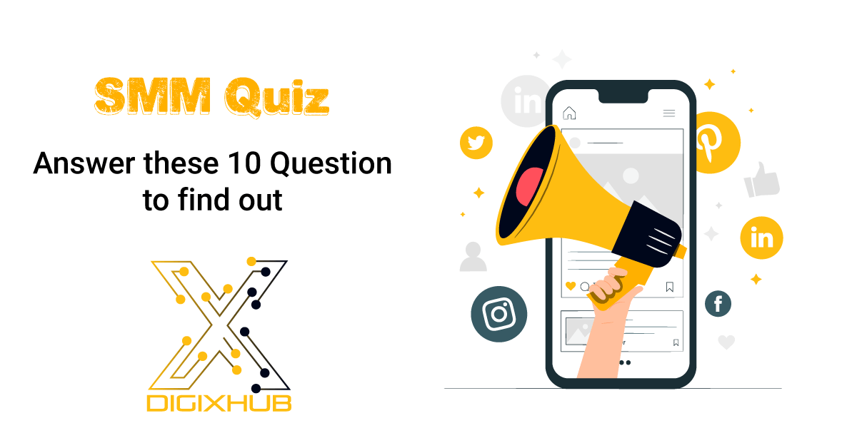 SMM-Quiz-DigiXHub